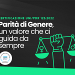 Certificazione UNI/PdR 125:2022 per la Parità di Genere